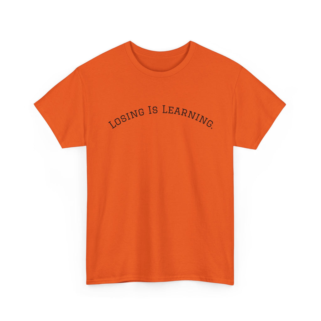 Losing Is Learning Tee — Minimal Inspirational Graphic T-Shirt