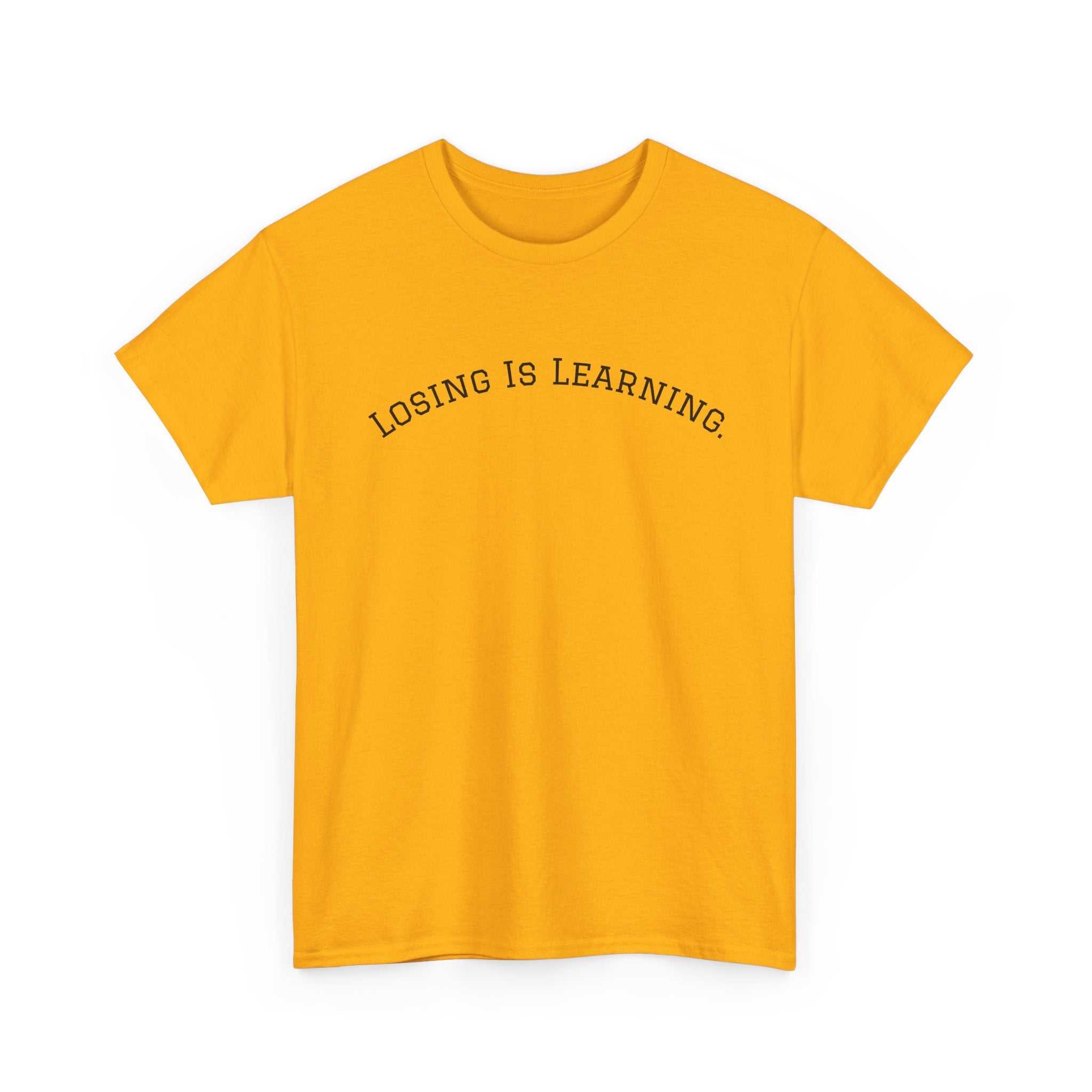 Losing Is Learning Tee — Minimal Inspirational Graphic T-Shirt