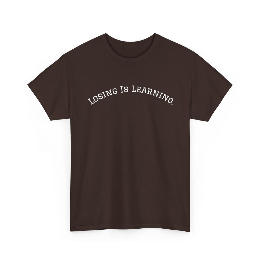 Losing Is Learning Tee — Minimal Inspirational Graphic T-Shirt