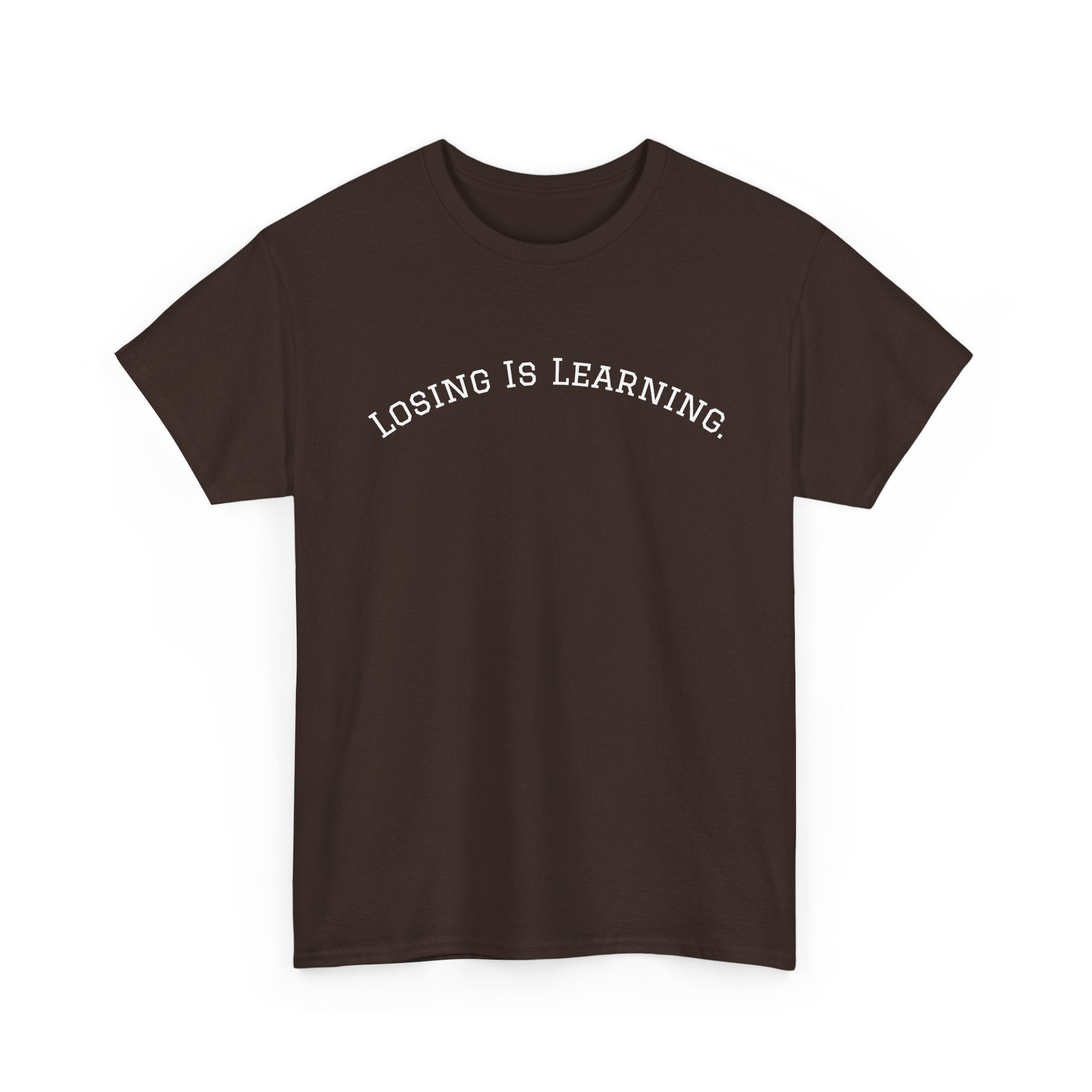 Losing Is Learning Tee — Minimal Inspirational Graphic T-Shirt