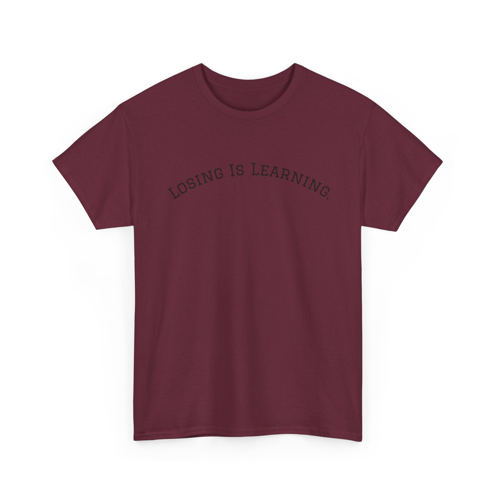 Losing Is Learning Tee — Minimal Inspirational Graphic T-Shirt