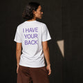 I Have Your Back T-Shirt