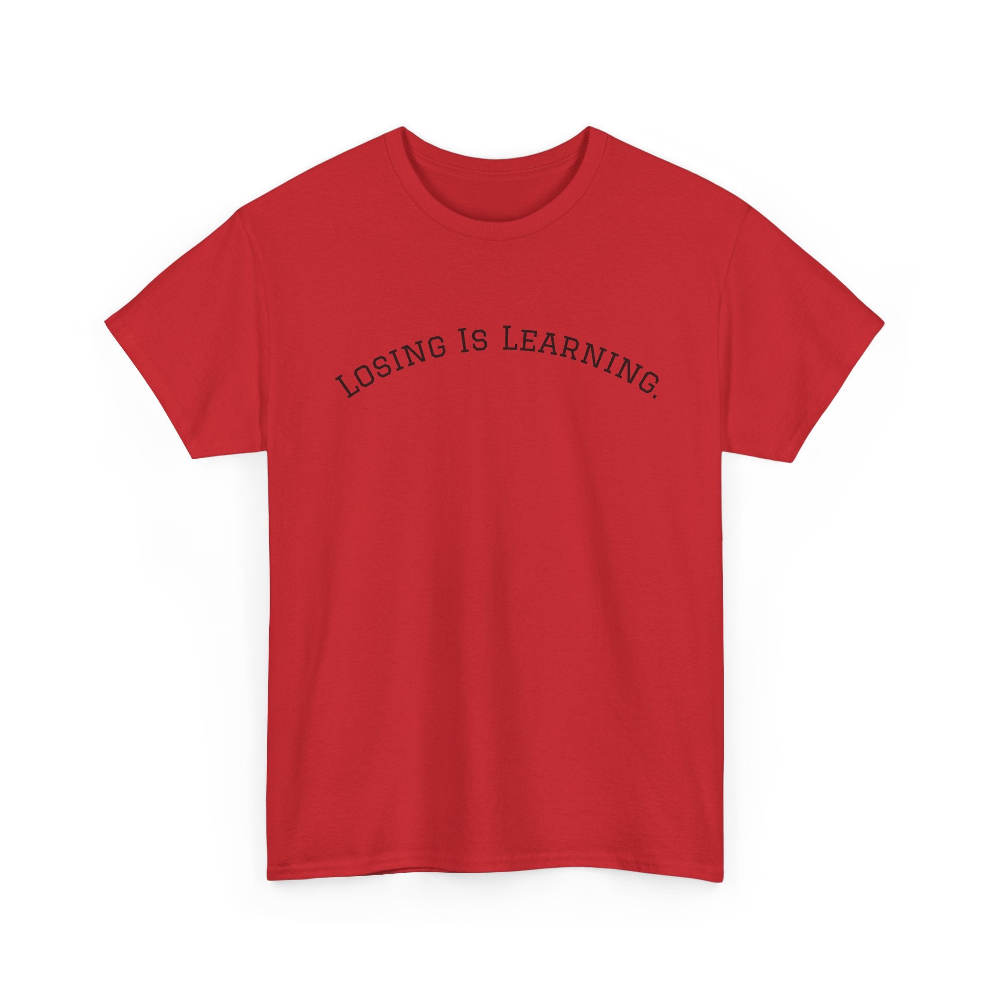 Losing Is Learning Tee — Minimal Inspirational Graphic T-Shirt