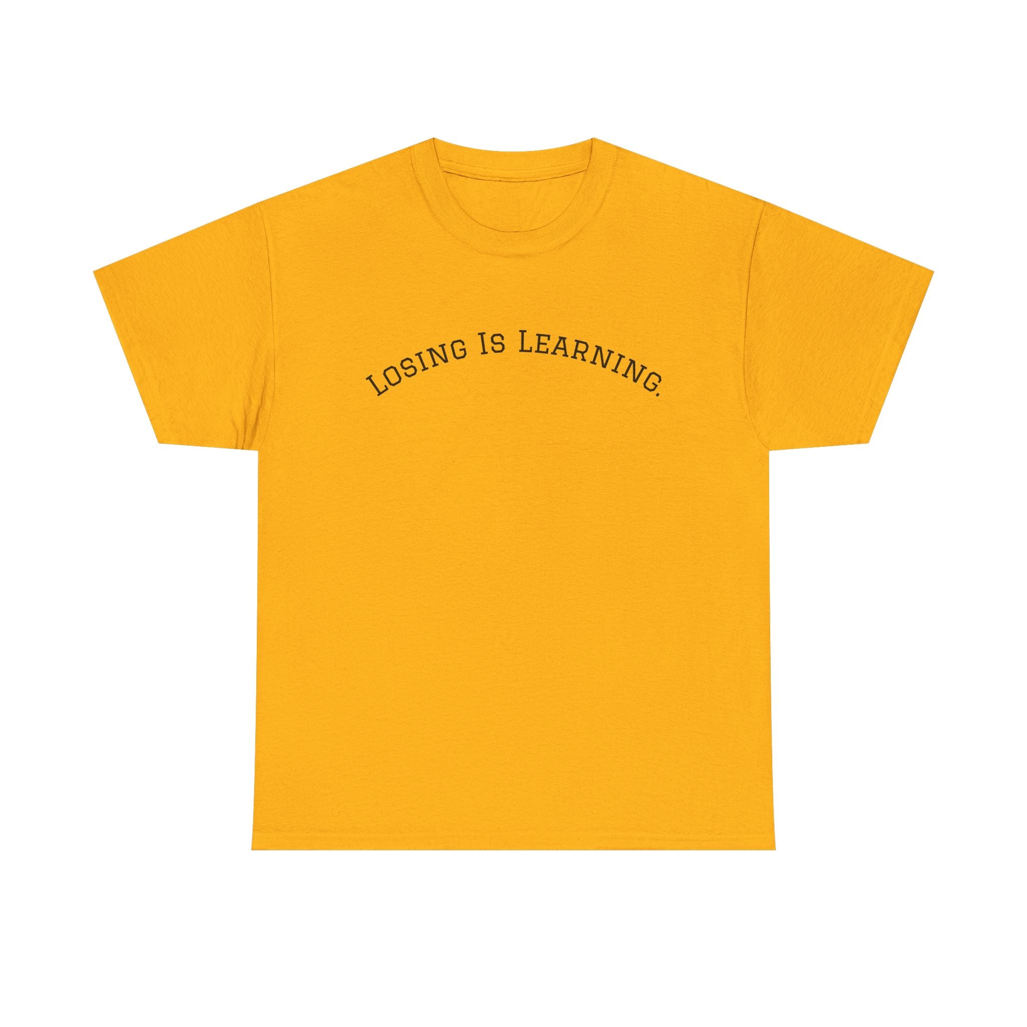 Losing Is Learning Tee — Minimal Inspirational Graphic T-Shirt