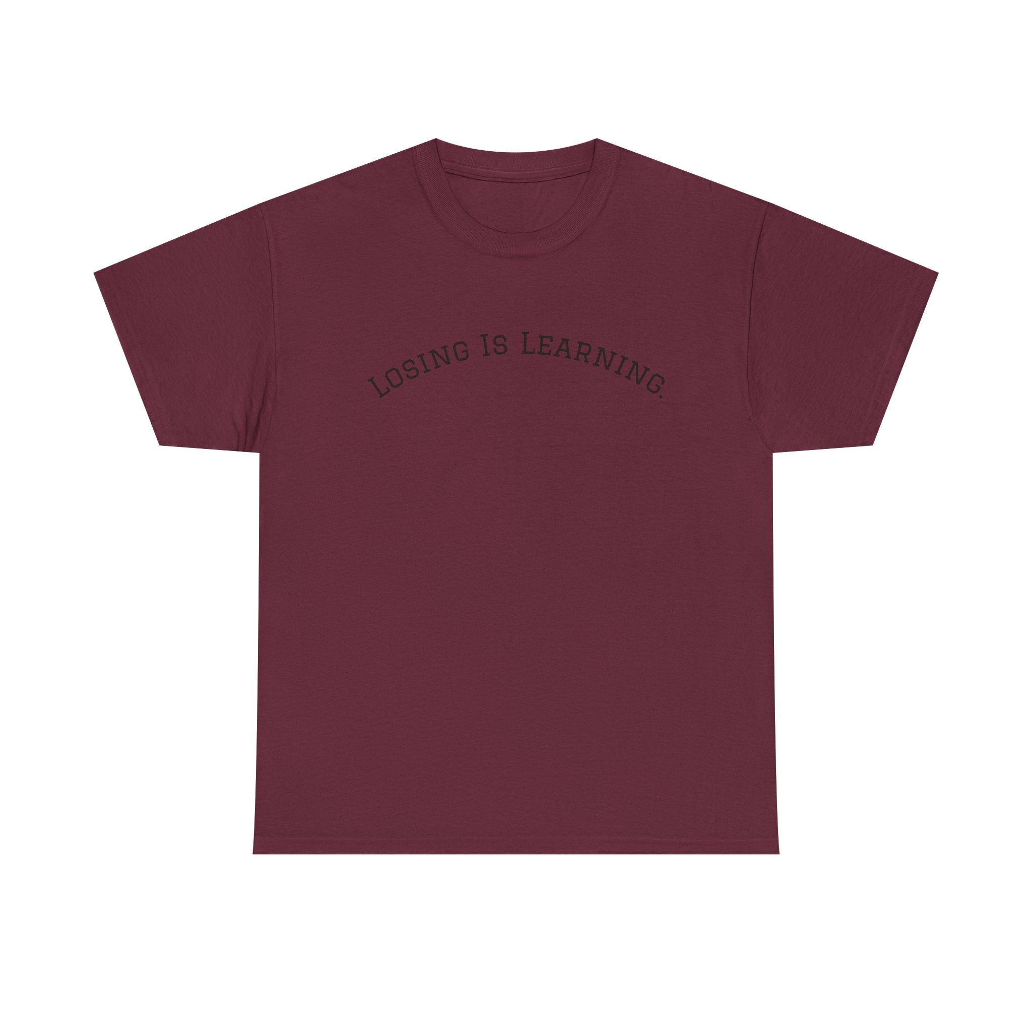Losing Is Learning Tee — Minimal Inspirational Graphic T-Shirt