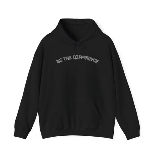 Be The Difference Hoodie | Minimal Arch Text Sweatshirt