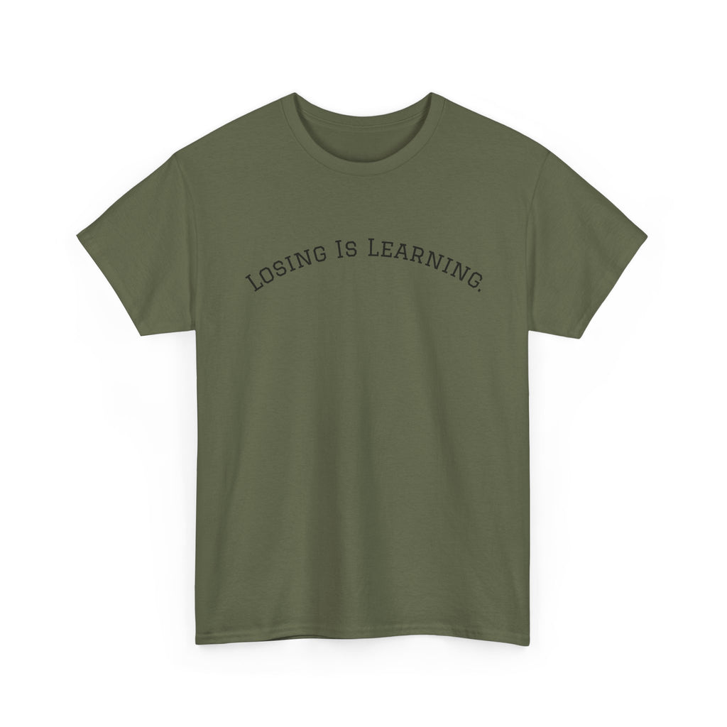 Losing Is Learning Tee — Minimal Inspirational Graphic T-Shirt
